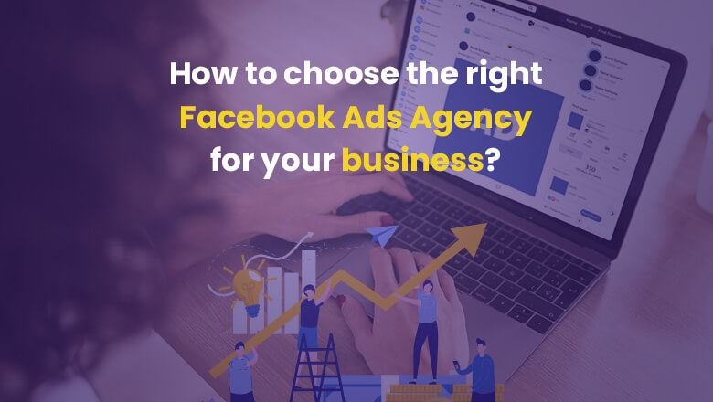 Facebook Ads Agency for Your Business