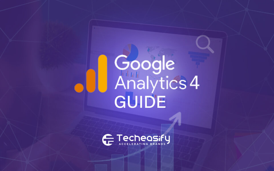 Mastering Google Analytics 4