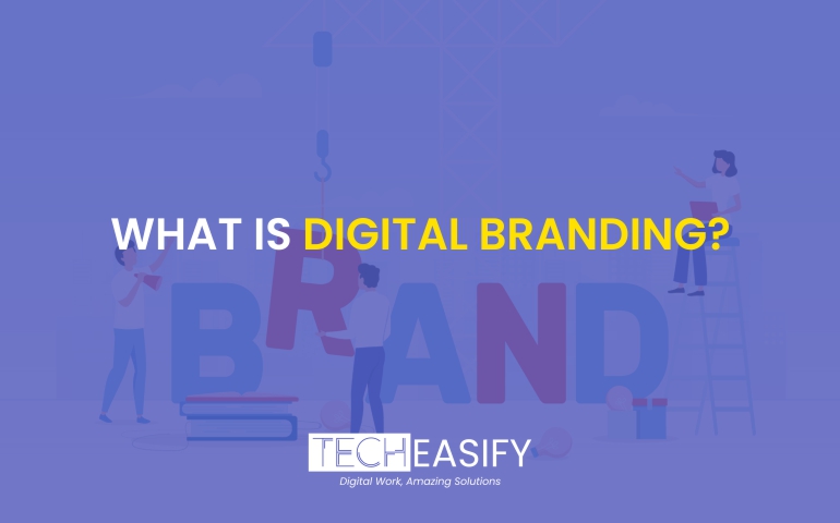 What Is Digital Branding?