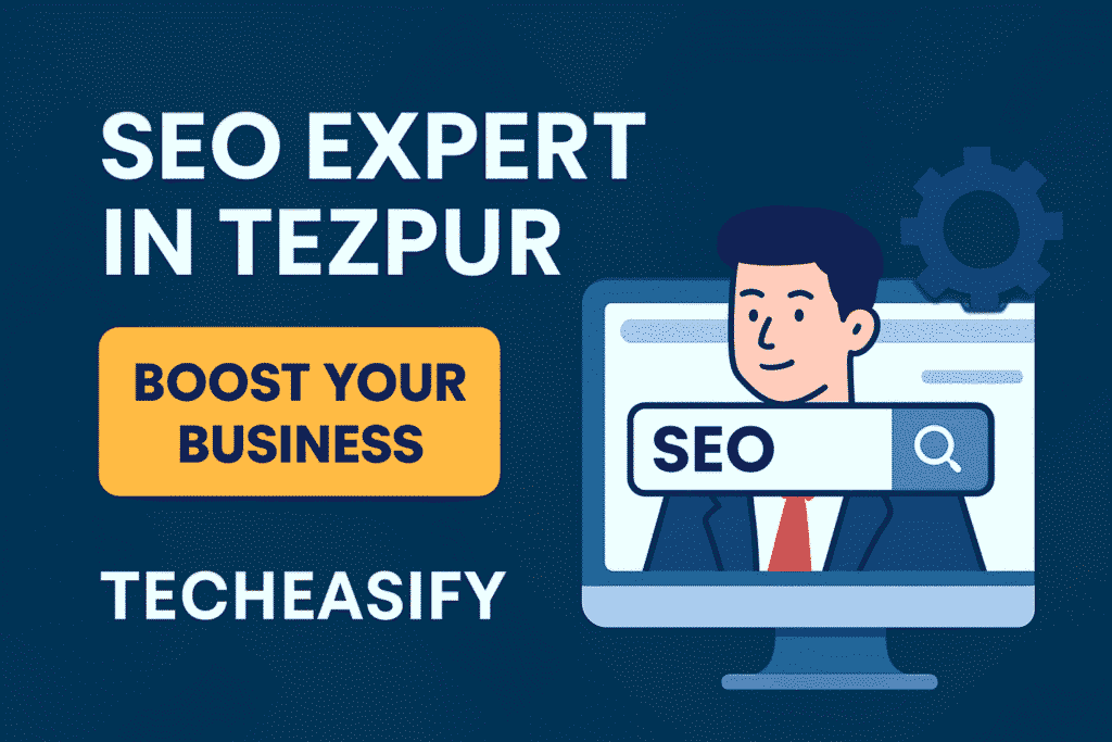 SEO Expert In Tezpur