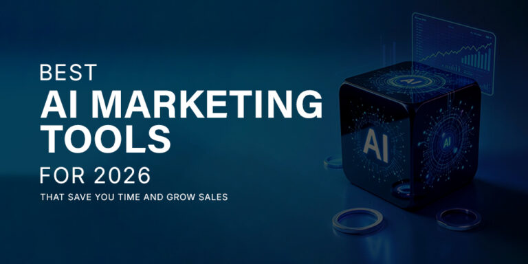 AI Marketing Tools That Actually Save Time in 2026 - Techeasify