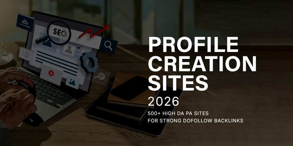 Profile Creation Sites