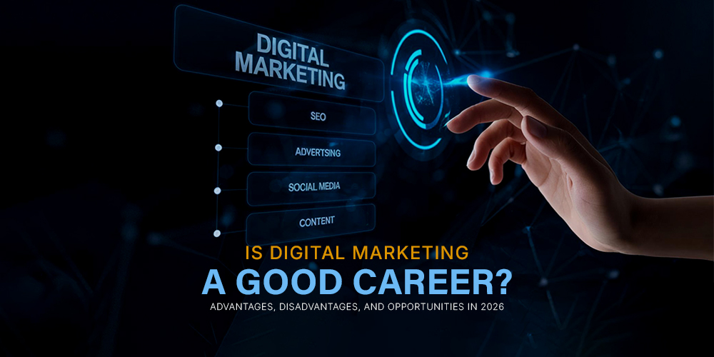 is digital marketing a good career