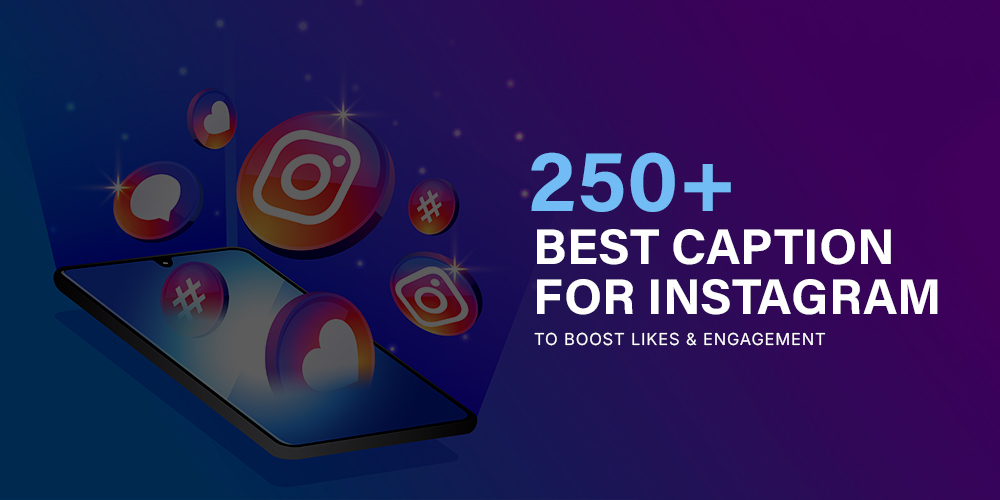 caption for instagram