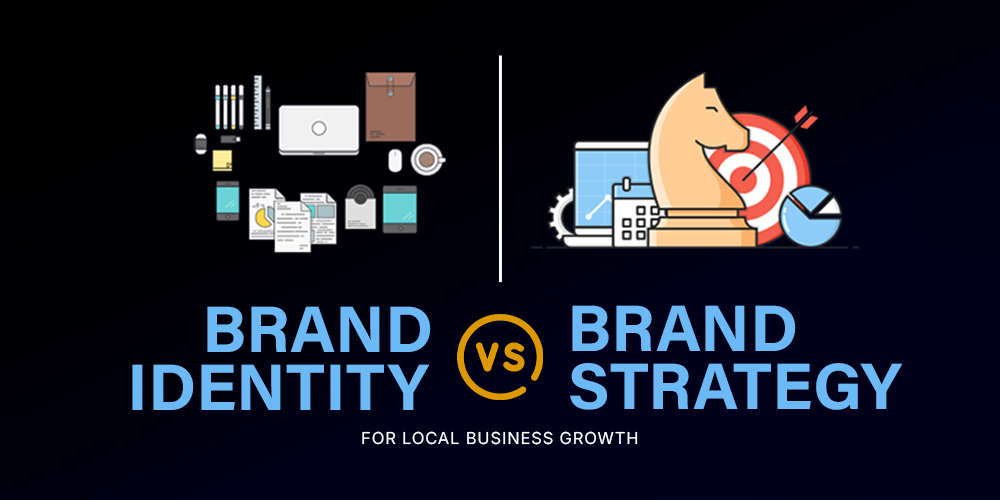 Brand Identity vs Brand Strategy For Local Business Growth