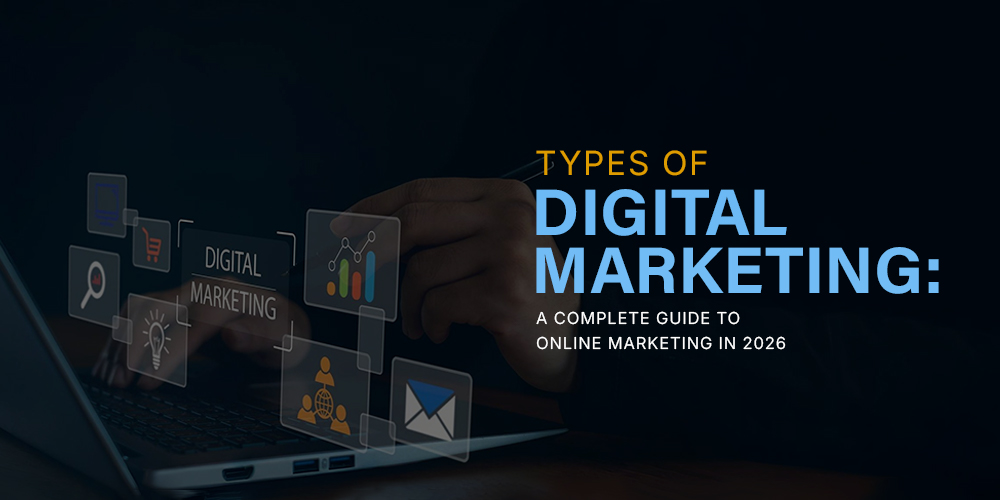 Types of Digital Marketing